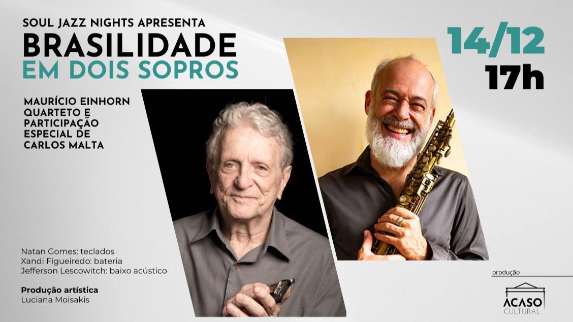 Imagem do evento Brasilidade em dois sopros, com Maurício Einhorn e Carlos Malta