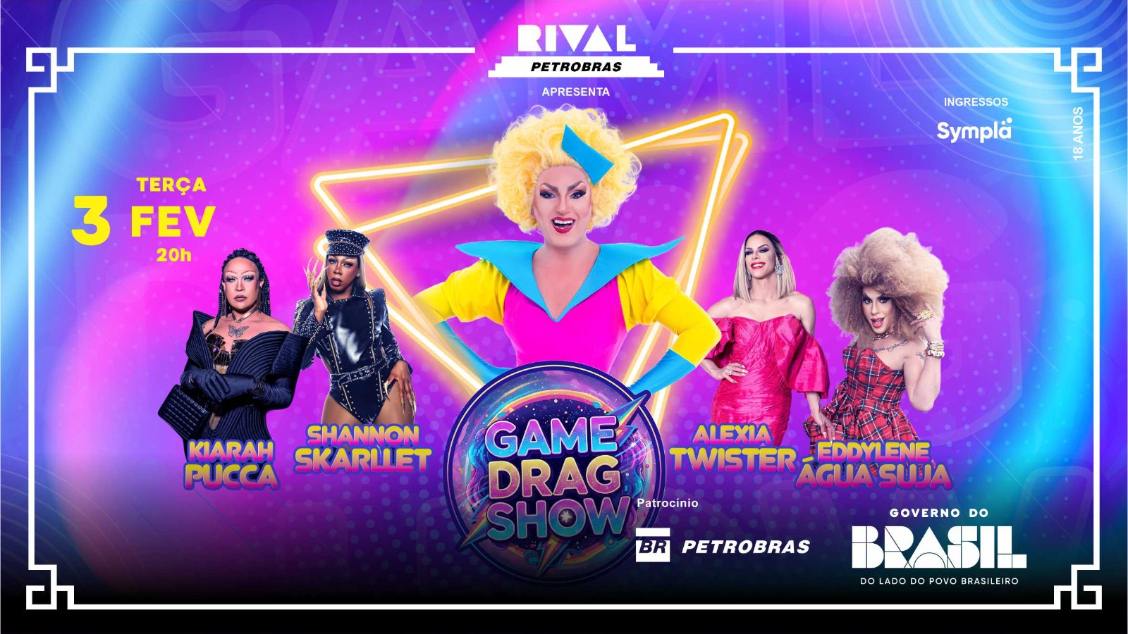 Imagem do evento GAME DRAG SHOW