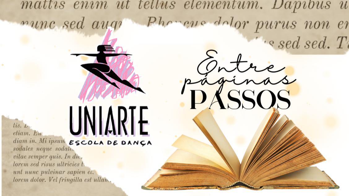 Imagem do evento Uniarte Espetáculo de dança 2025 - Entre Páginas e Passos