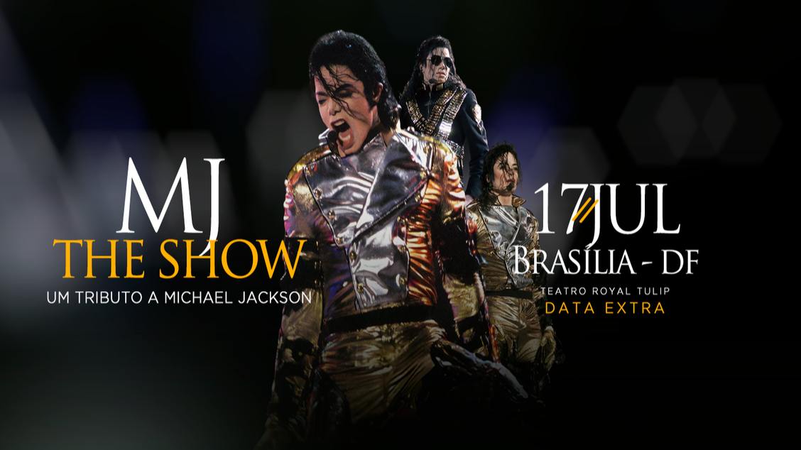 Imagem do evento MJ The Show - Um Tributo a Michael Jackson em Brasília/DF