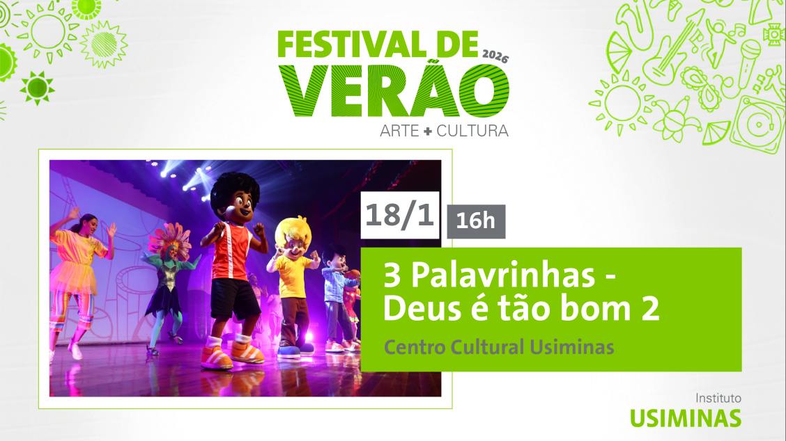 Imagem do evento FESTIVAL DE VERÃO 2026 - 3 PALAVRINHAS EM DEUS  É TÃO BOM 2