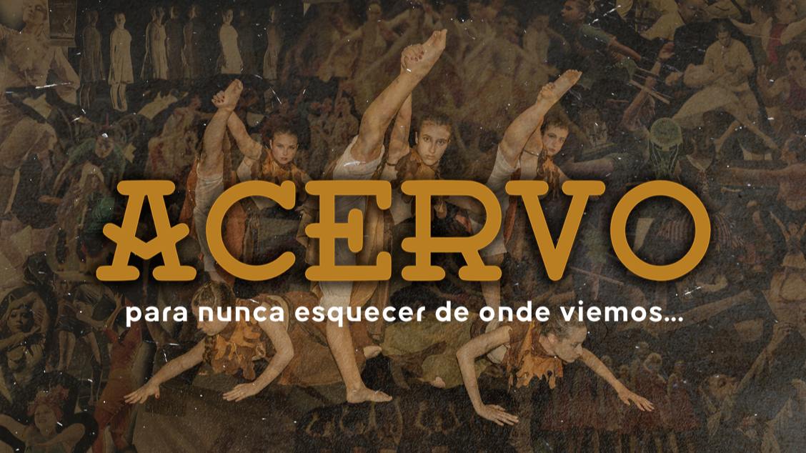 Imagem do evento Espetáculo Acervo - Para nunca esquecer de onde viemos