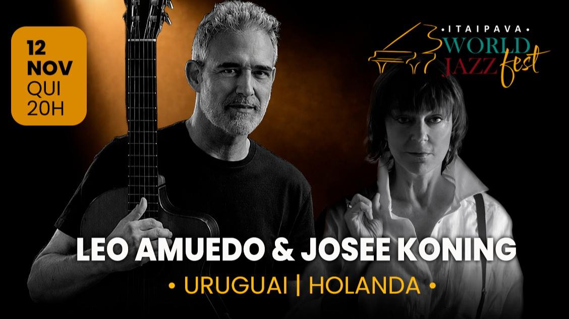 Imagem do evento Itaipava World Jazz Fest Josee Koning&Leo Amuedo Holanda-Uruguai