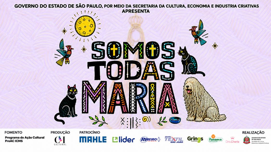 Imagem do evento SOMOS TODAS MARIAS