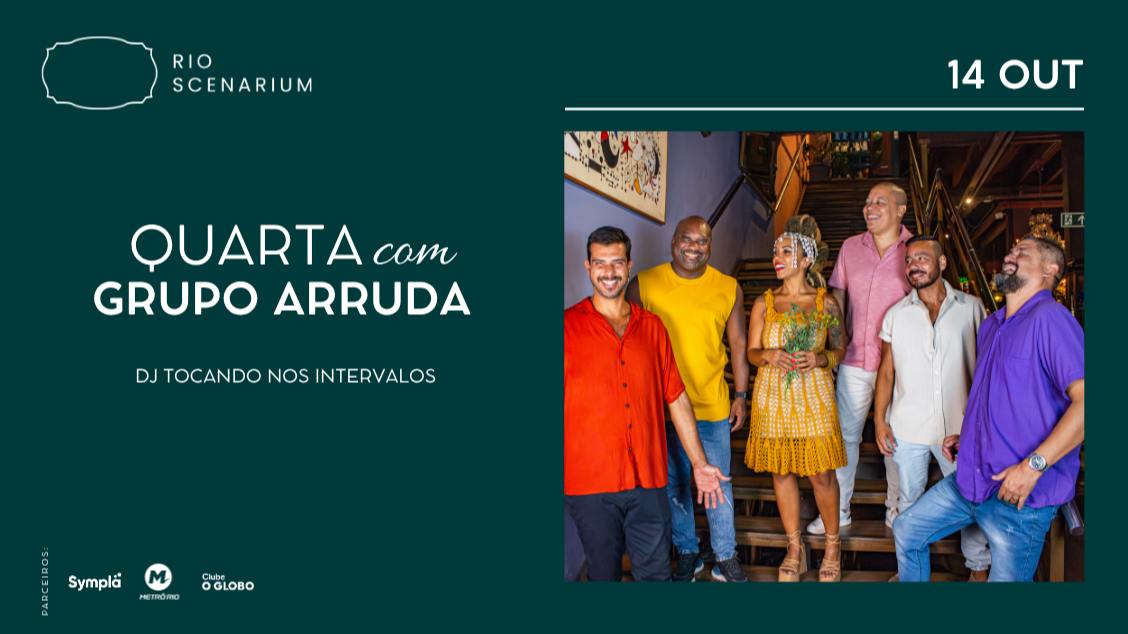 GRUPO ARRUDA NO RIO SCENARIUM 14.10