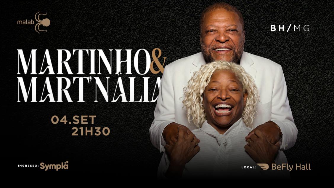 Imagem do evento MARTINHO DA VILA & MART’NÁLIA - “PAI E FILHA”