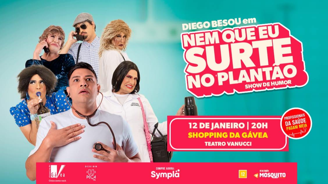 Imagem do evento “Nem que eu surte no plantão” com Diego Besou