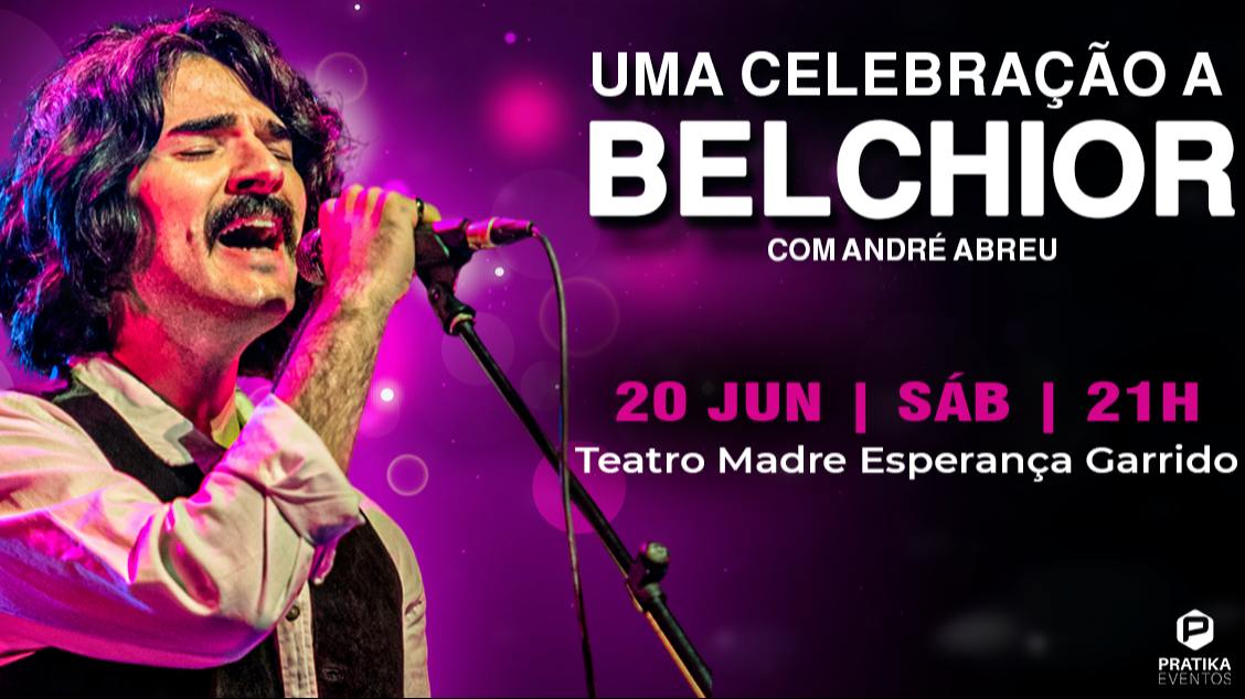 Imagem do evento UMA CELEBRAÇÃO A BELCHIOR