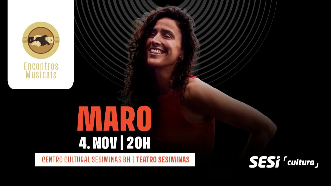 Imagem do evento ENCONTROS MUSICAIS 2026 apresenta MARO
