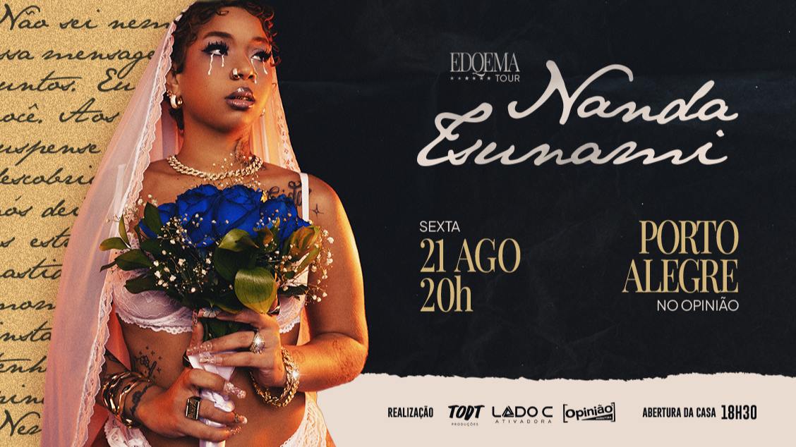 Imagem do evento NANDA TSUNAMI EM PORTO ALEGRE - 21/08/2026