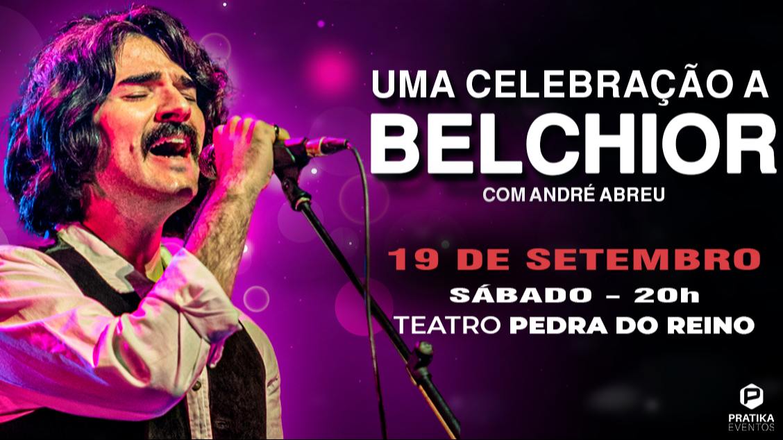 Imagem do evento UMA CELEBRAÇÃO A BELCHIOR