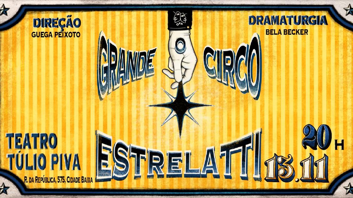 Imagem do evento O GRANDE CIRCO ESTRELATTI - 13/11/26