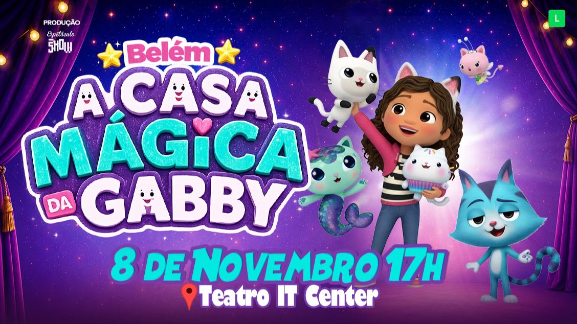 Source image — A CASA MÁGICA DA GABBY em BELÉM
