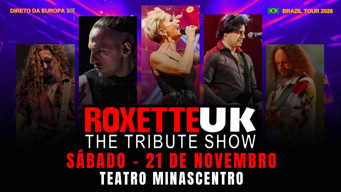 Imagem do evento ROXETTE UK - THE TRIBUTE SHOW