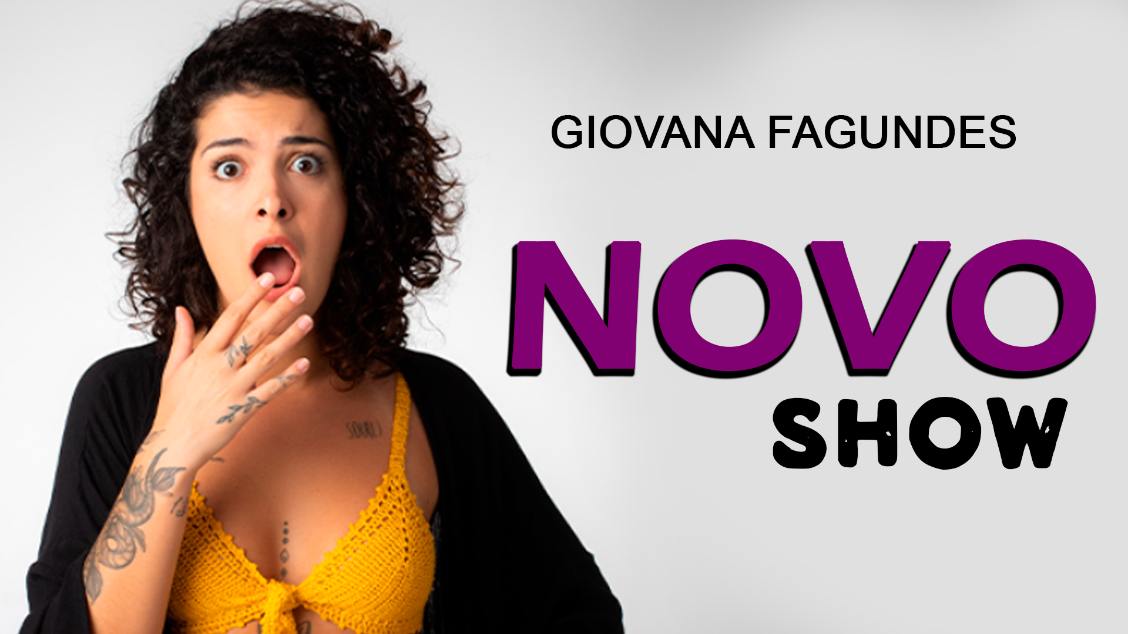 Giovana Fagundes - Novo Show em São Paulo