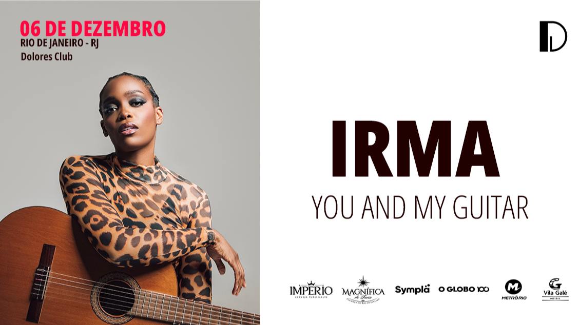 Irma - You And My Guitar em Rio de Janeiro
