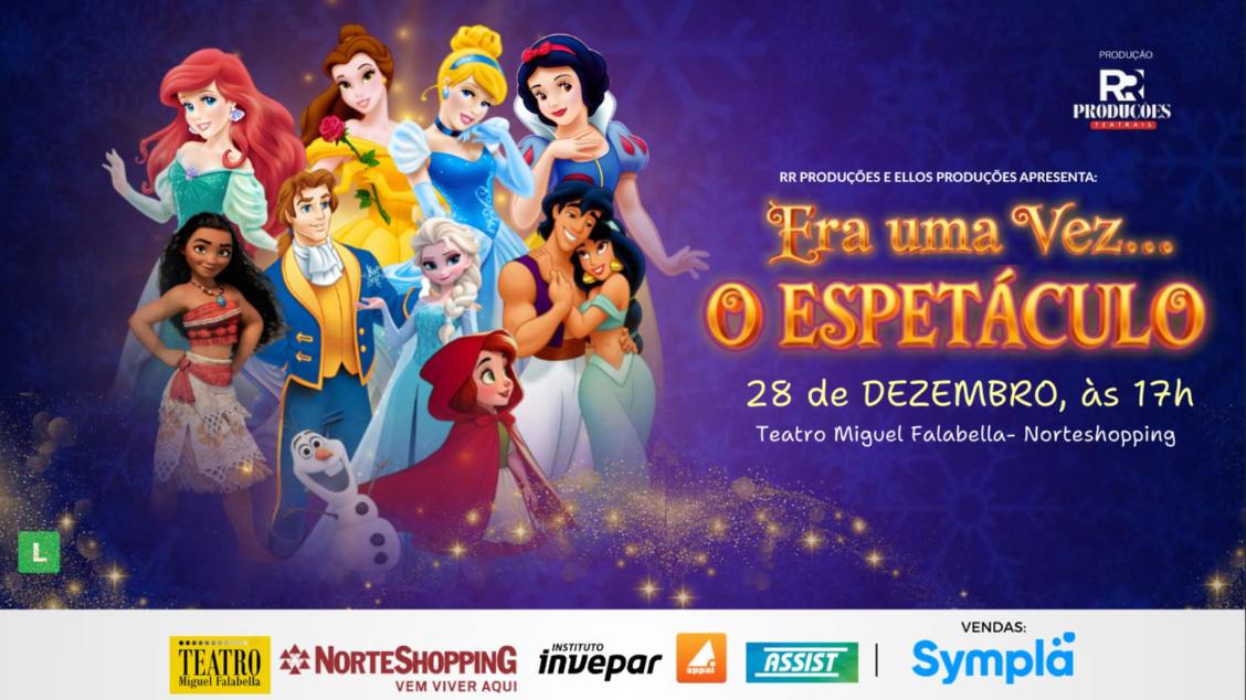 Imagem do evento Era Uma Vez : O espetáculo