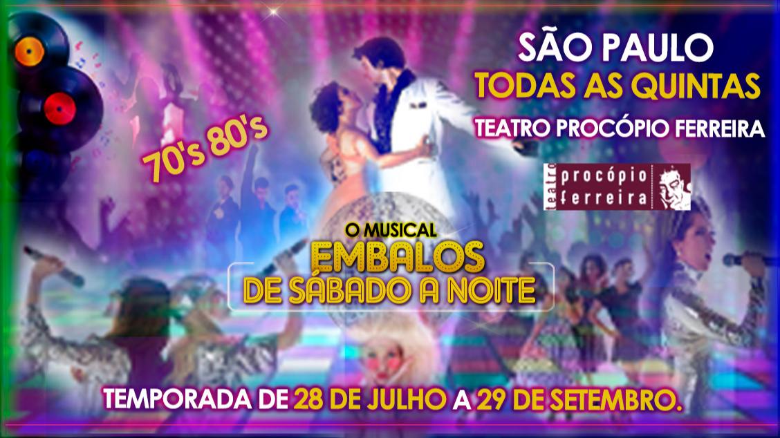 Embalos De Sábado A Noite em São Paulo Evento ON Embalos De Sábado A Noite em São Paulo Evento ON