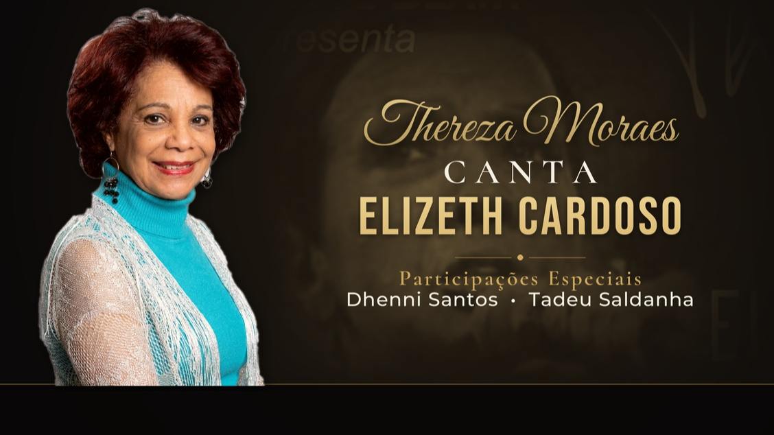Thereza Moraes canta Elizeth Cardoso