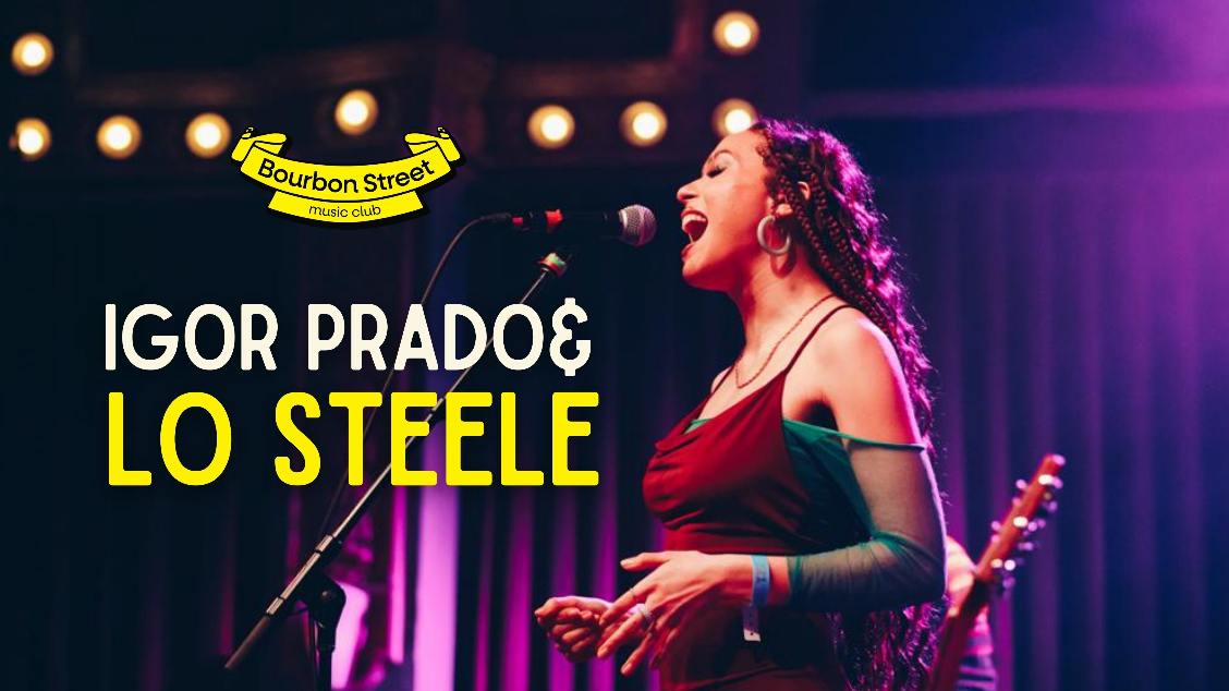 Imagem do evento Lo Steele feat IGOR PRADO ( internacional)