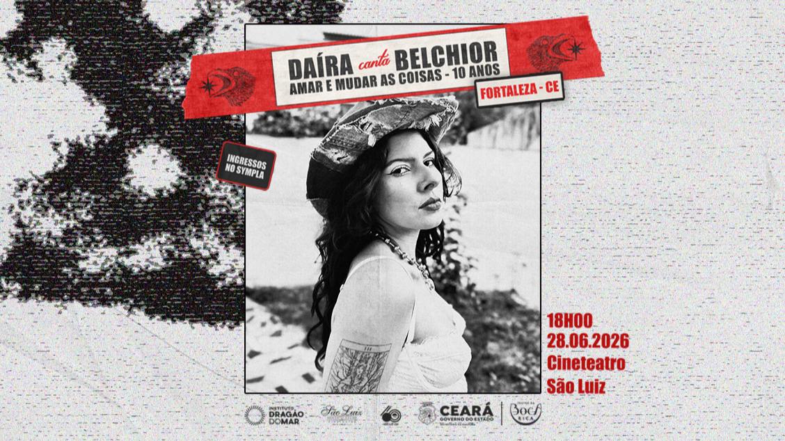 Imagem do evento Daíra canta Belchior Amar e Mudar As Coisas 10 Anos