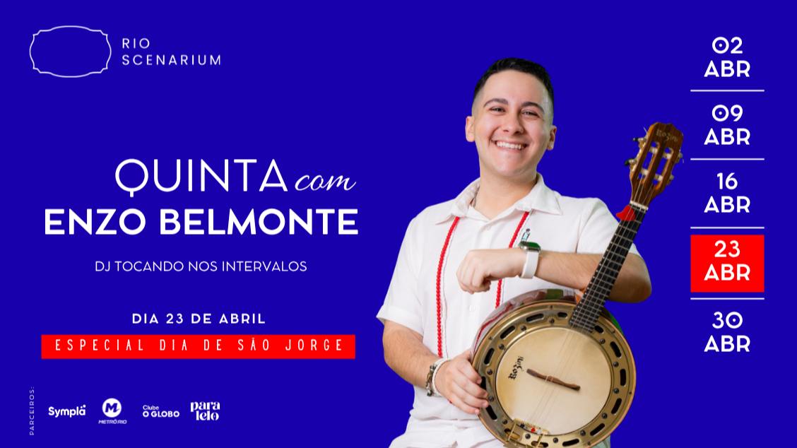 QUINTAS DE SAMBA COM ENZO BELMONTE