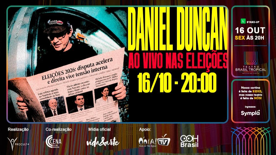 Imagem do evento Daniel Duncan: Ao Vivo nas Eleições  Stand-up 