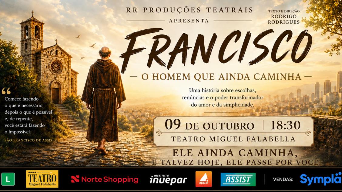 Francisco: O Homem que Ainda Caminha