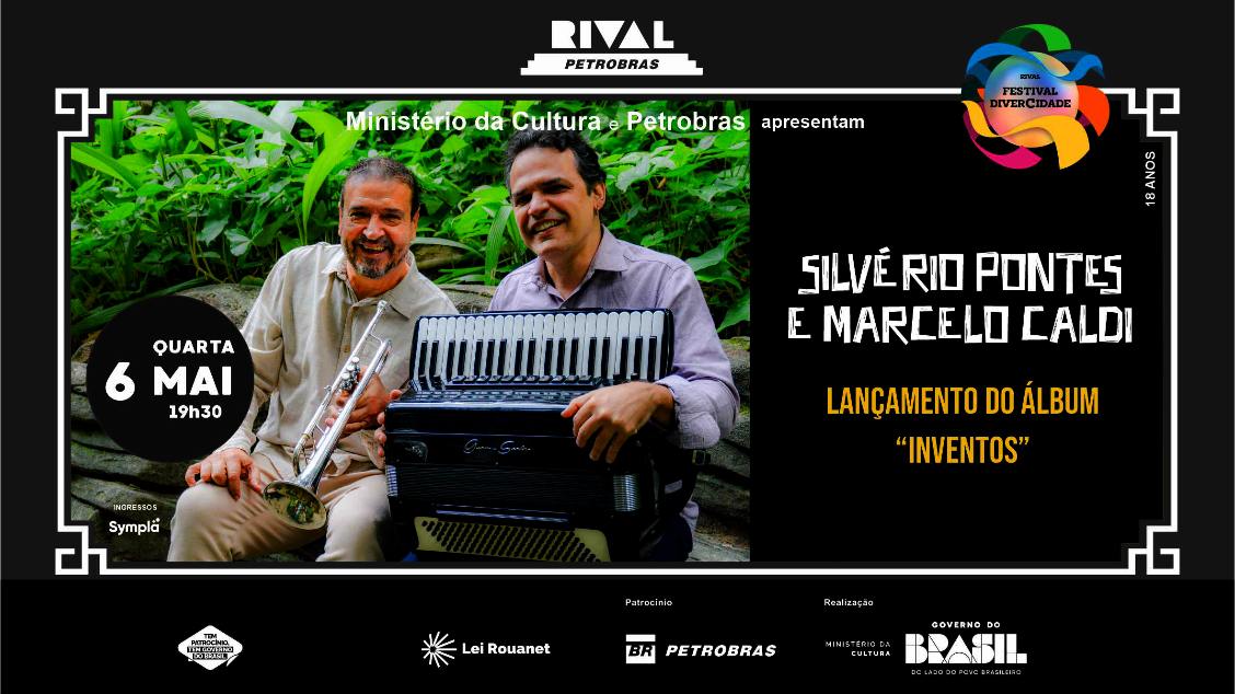 SILVÉRIO PONTES E MARCELO CALDI LANÇAM “INVENTOS'