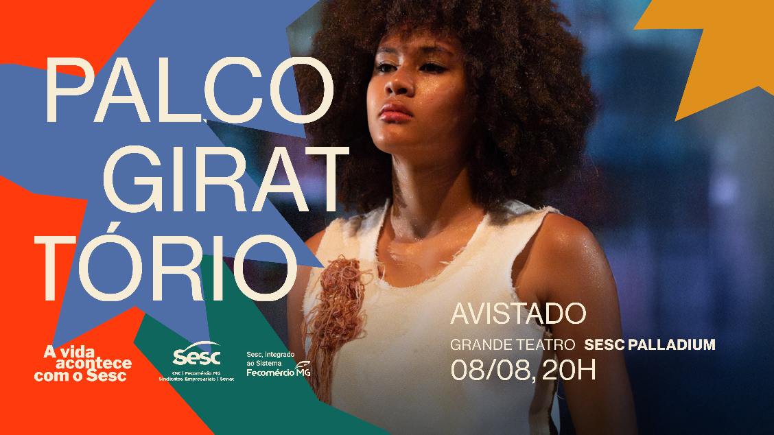 Imagem do evento PALCO GIRATÓRIO: AVISTADO