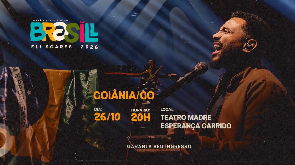 Imagem do evento Turnê Brasil - Eli Soares  Goiânia