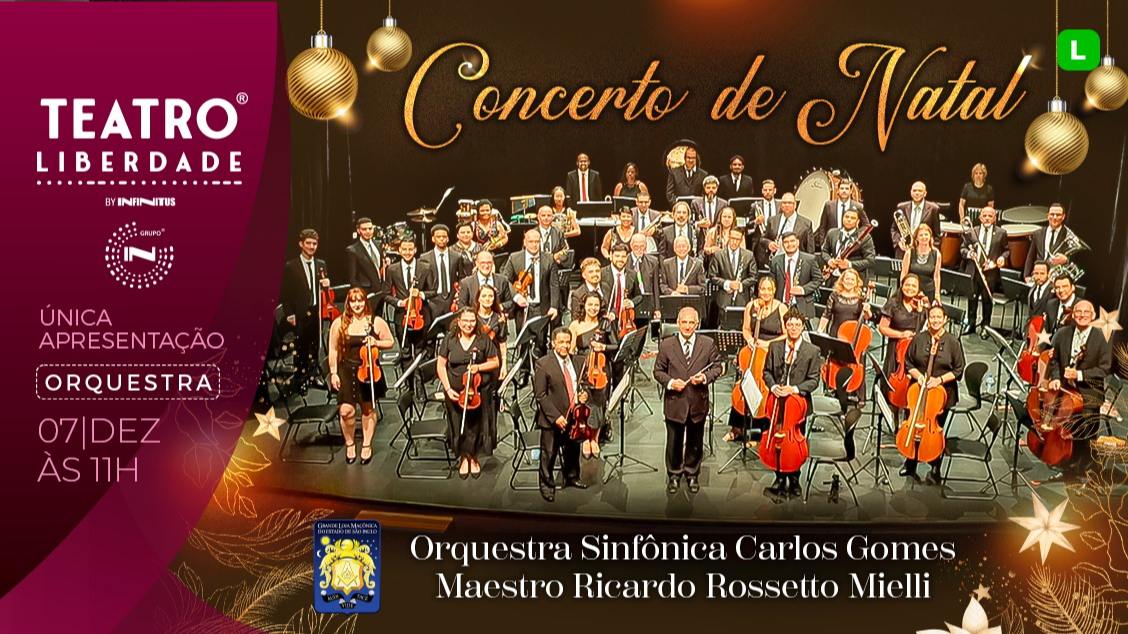 Imagem do evento CONCERTO DE NATAL  ORQUESTRA SINFÔNICA CARLOS GOMES 2025