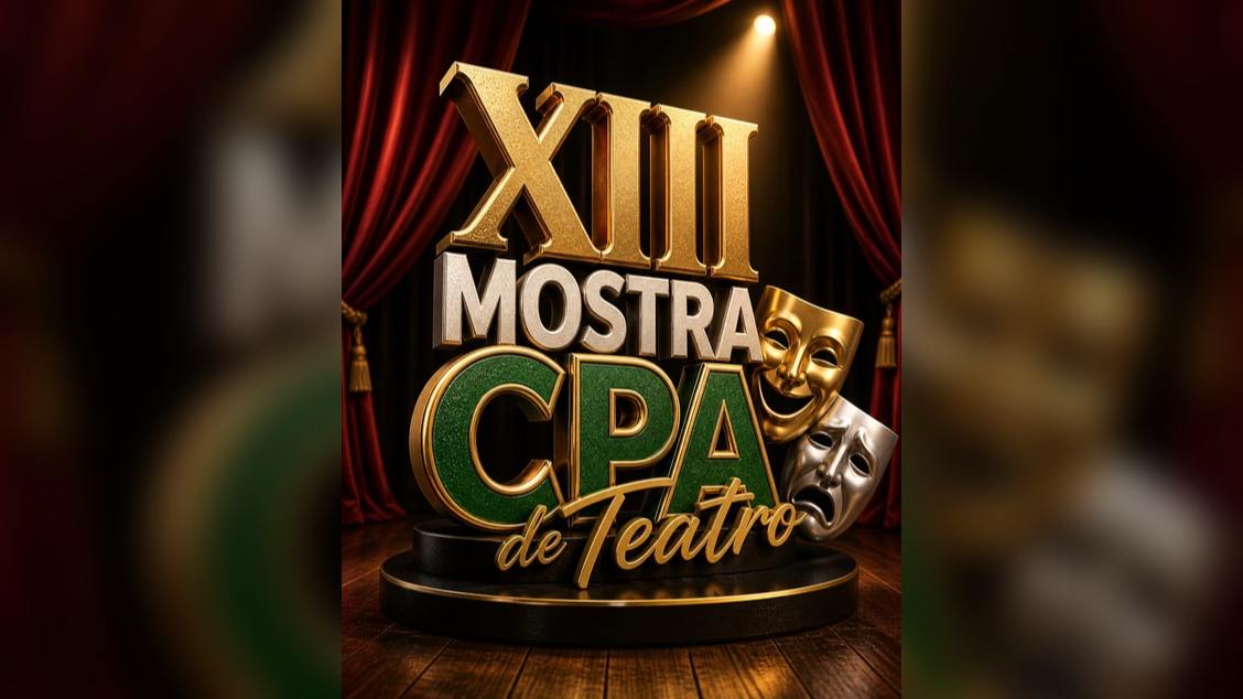 XIII Mostra CPA de Teatro
