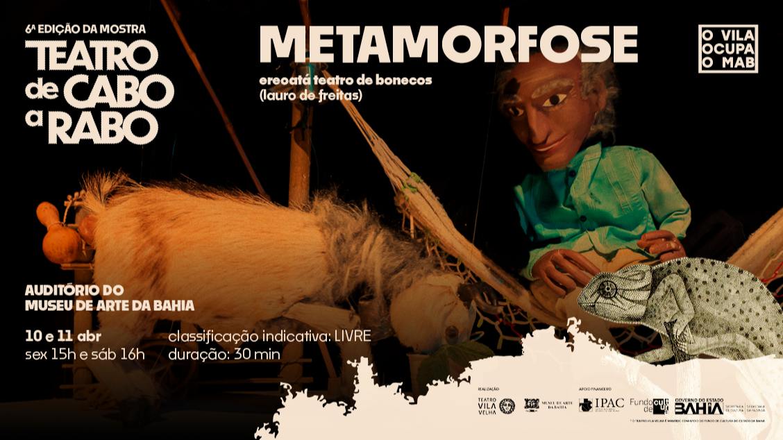 Imagem do evento Metamorfose - 6º Mostra Teatro de Cabo a Rabo