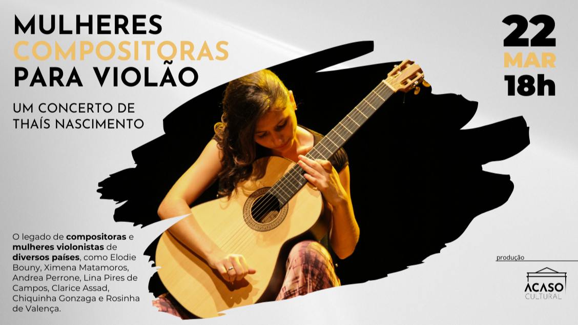 Mulheres compositoras para violão,  com Thaís Nascimento