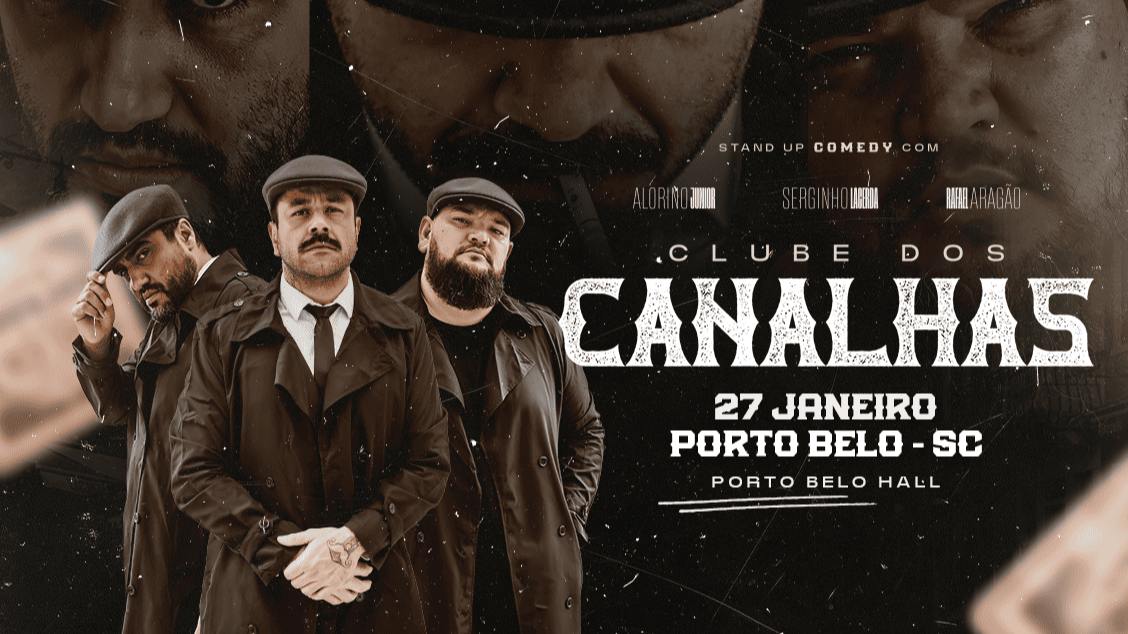 Imagem do evento Clube dos Canalhas - Porto Belo