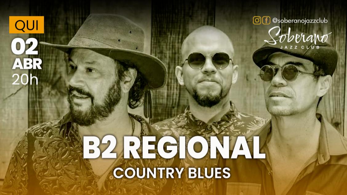 B2 Regional- Rock de Roça
