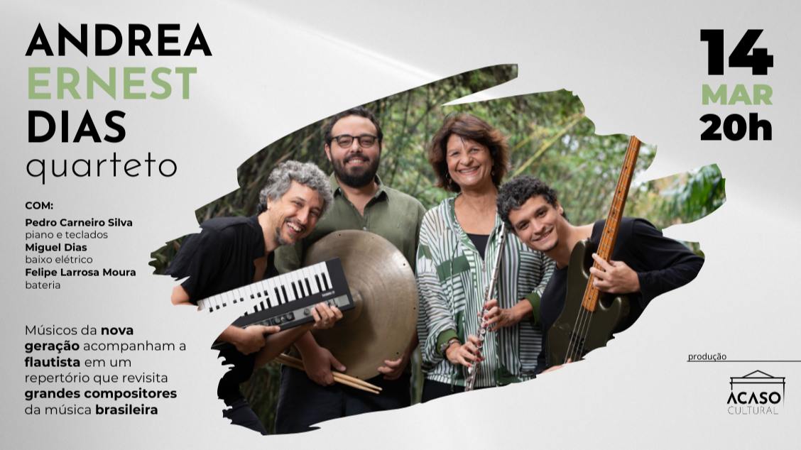 Imagem do evento Andrea Ernest Dias Quarteto