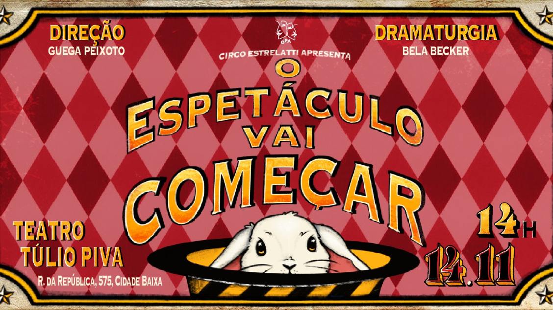 Imagem do evento O ESPETÁCULO VAI COMEÇAR - 14/11/26