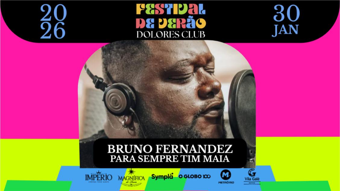 Imagem do evento BRUNO FERNADEZ 'TIM MAIA PARA SEMPRE'  30.01