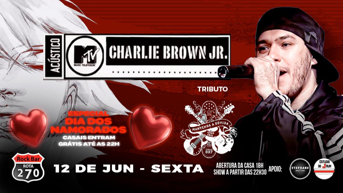 Imagem do evento CHARLIE BROWN JR TRIBUTO - ACÚSTICO MTV