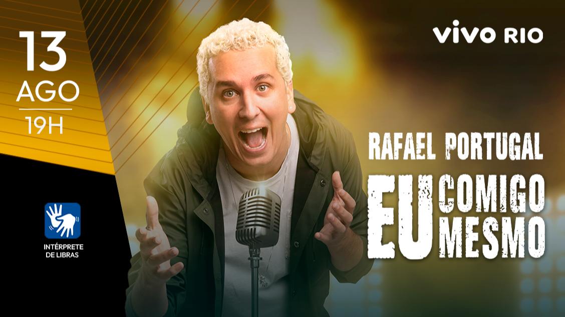 RAFAEL PORTUGAL - EU COMIGO MESMO em Rio De Janeiro