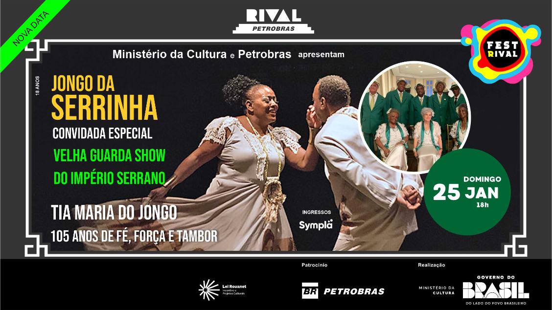 Imagem do evento JONGO DA SERRINHA CONVIDA VELHA GUARDA SHOW DO IMPÉRIO SERRANO