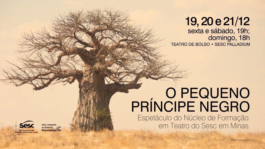 Imagem do evento O PEQUENO PRÍNCIPE NEGRO - NÚCLEO DE FORMAÇÃO EM TEATRO