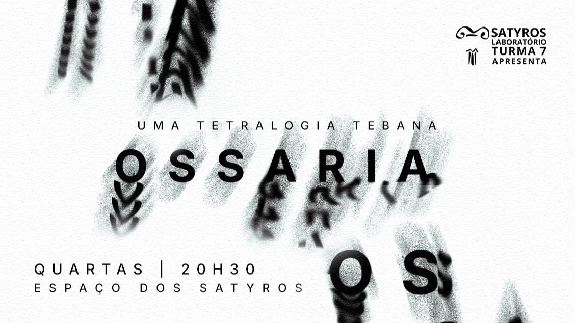 OSSARIA - UMA TETRALOGIA TEBANA