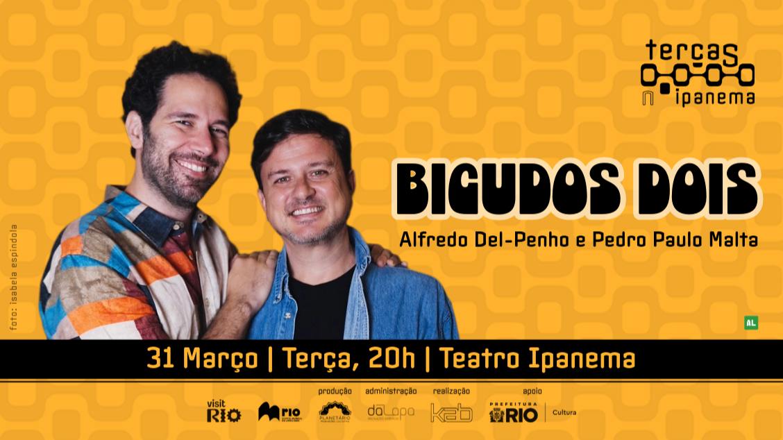 Terças no Ipanema - Bicudos Dois