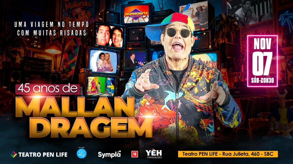 Imagem do evento SERGIO MALLANDRO 45 ANOS DE MALLANDRAGEM  07 nov - sáb. 20h30