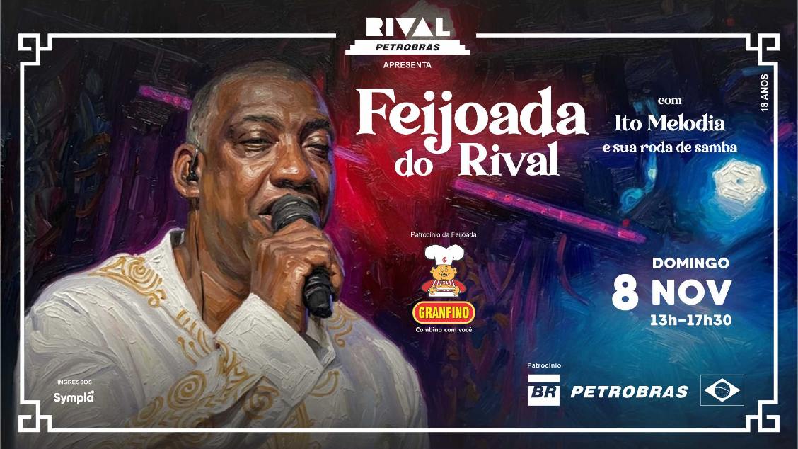 Image de la source — FEIJOADA DO RIVAL COM ITO MELODIA E SUA RODA DE SAMBA