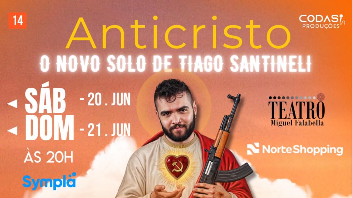 Anticristo  - o Novo Solo de Tiago Santineli em Rio de Janeiro