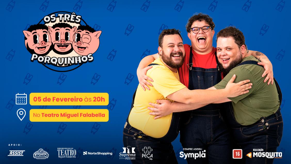 Imagem do evento  Os Três PORQUINHOS - STANDUP COMEDY